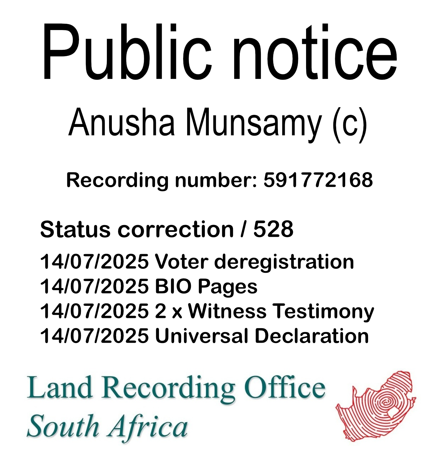 Public notice Anusha Munsamy (c) Recording number 591772168